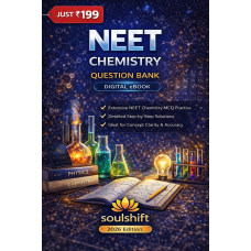 Soulshift NEET Chemistry Digital eBook - Question Bank with Step-by-Step Solutions (2026)